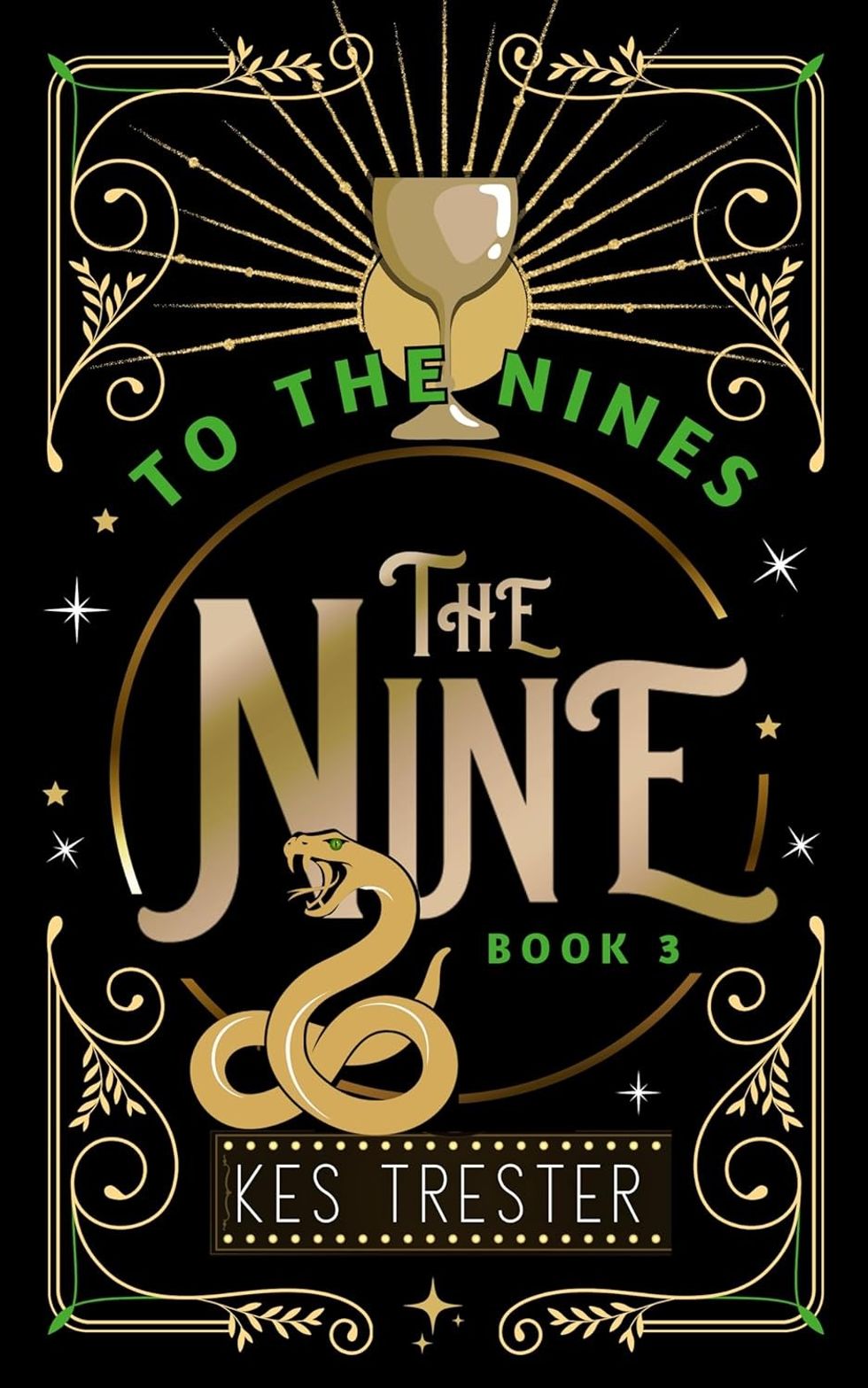\u200bTo the Nines (The Nine Book 3) by Kes Trester