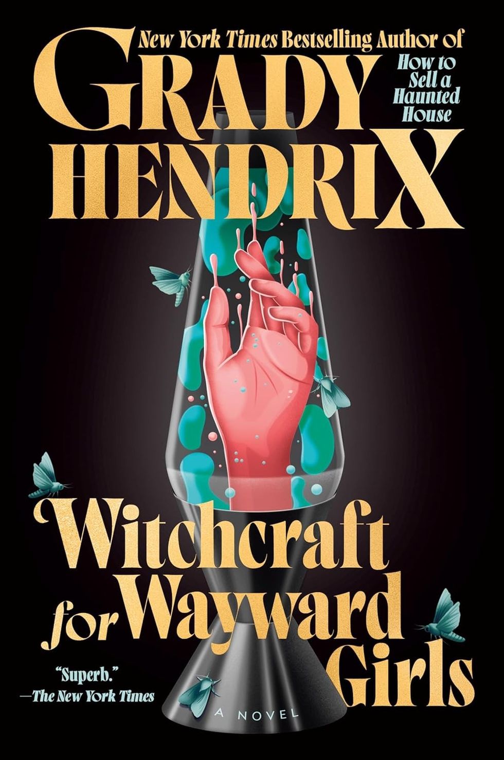 \u200bWitchcraft for Wayward Girls\u200b by Grady Hendrix