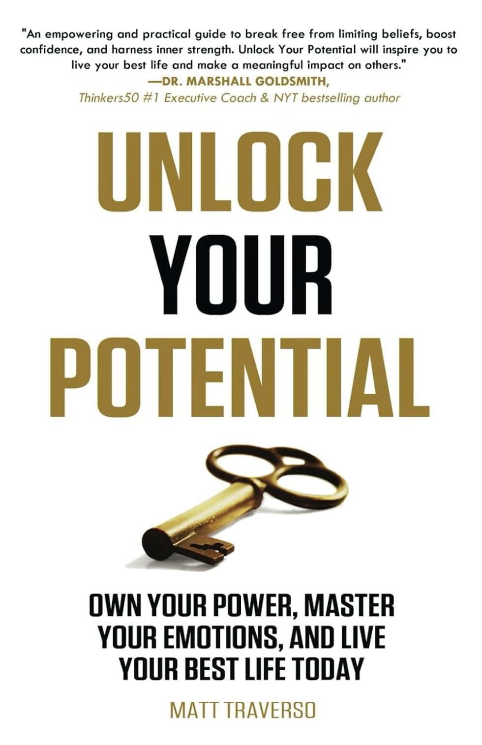 Unlock Your Potential by Matt Traverso