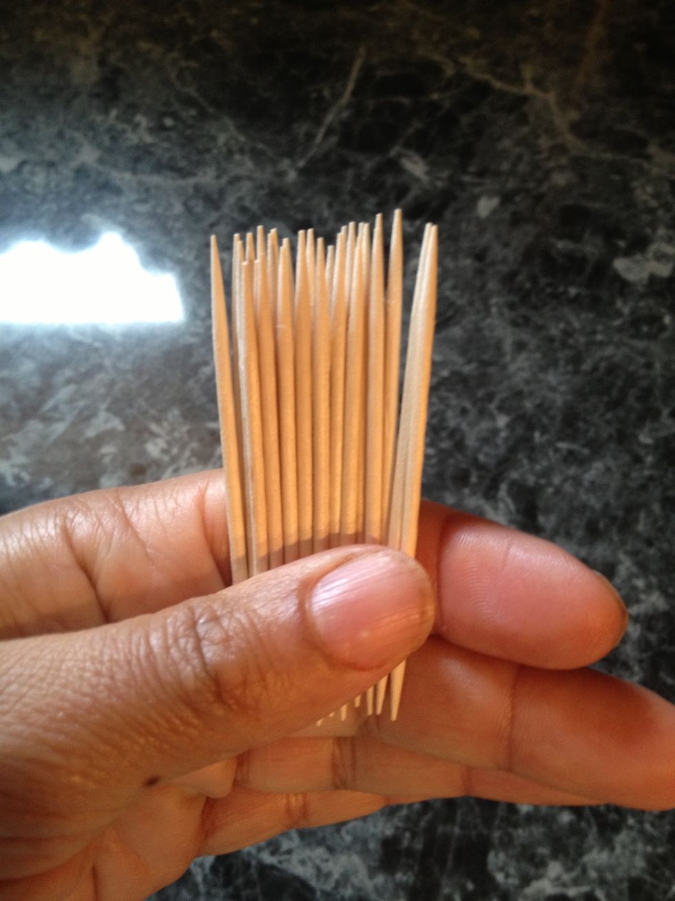 We need these toothpicks. Keep them close .