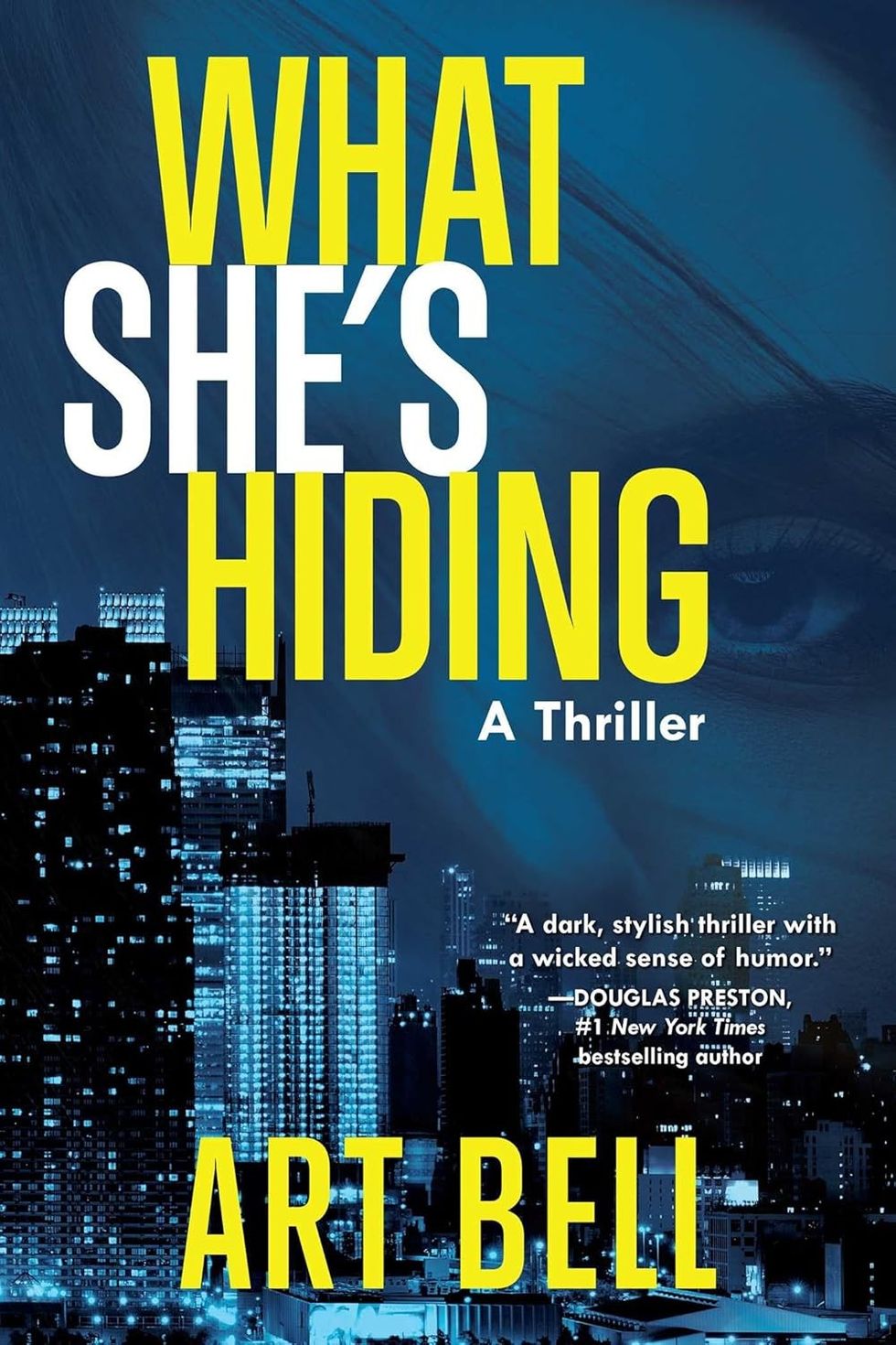 What She's Hiding by Art Bell