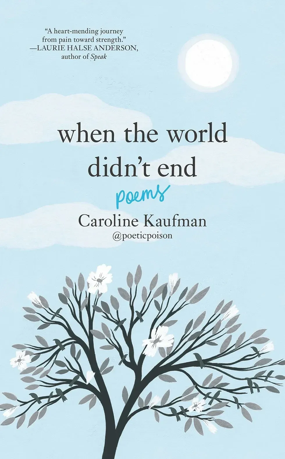 "When the World Didn't End: Poems"
