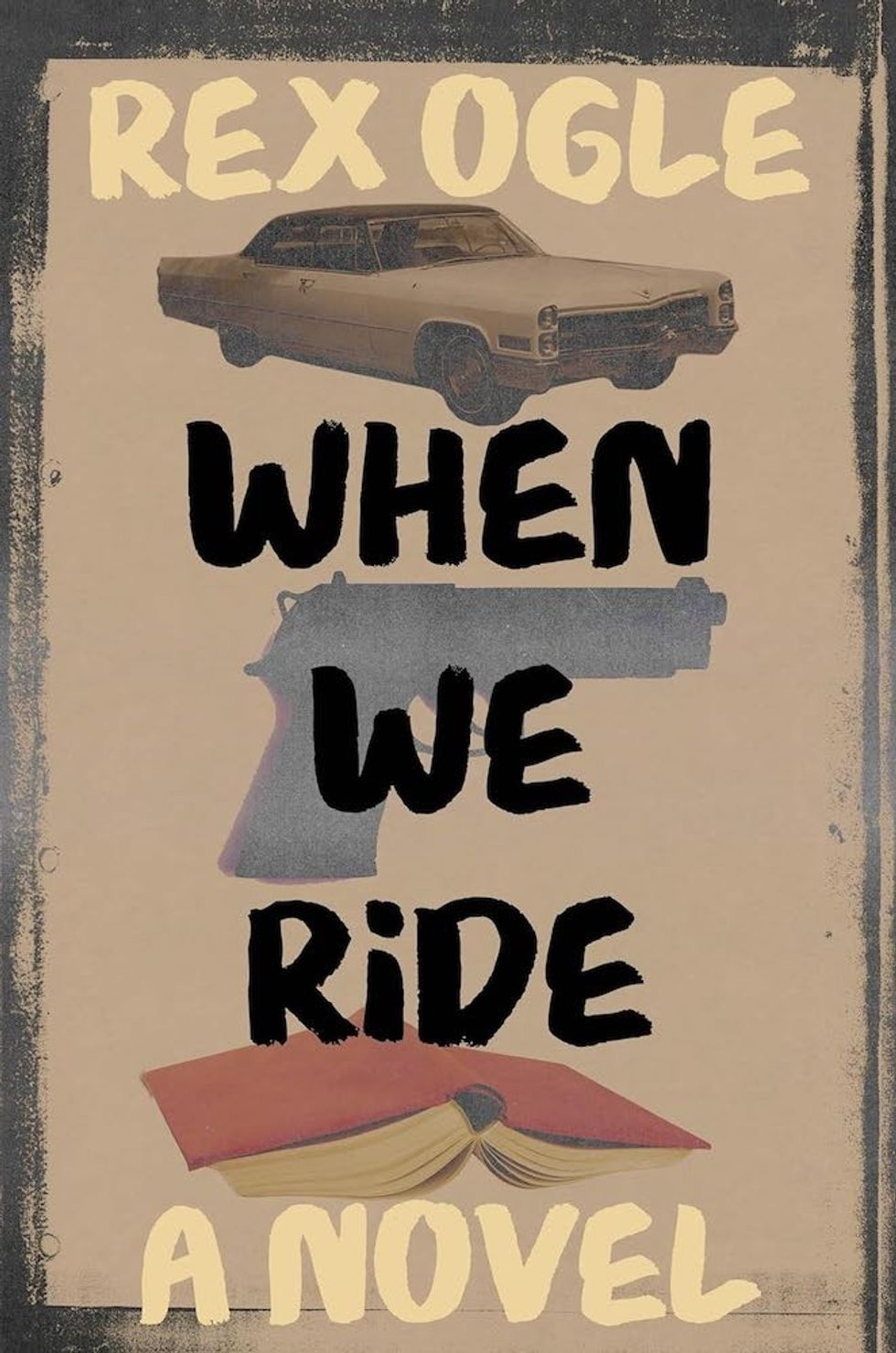 When We Ride by Rex Ogle