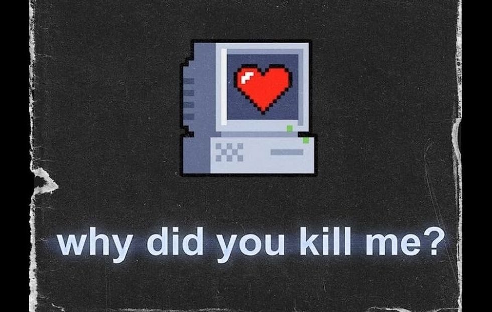 Why Did You Kill Me?