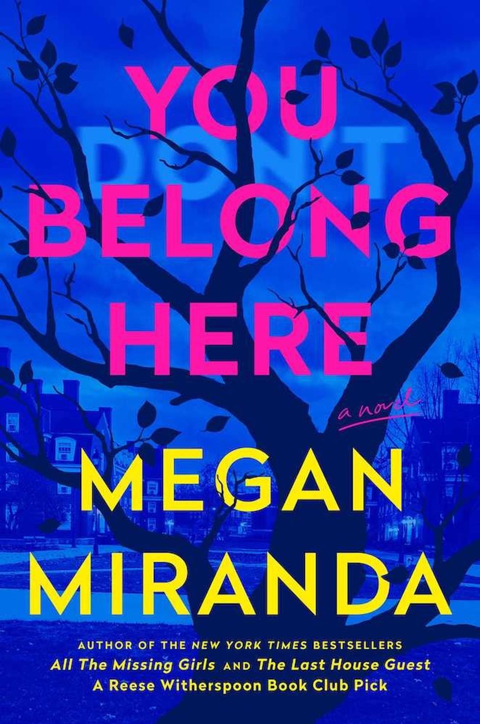 You Belong Here by Megan Miranda