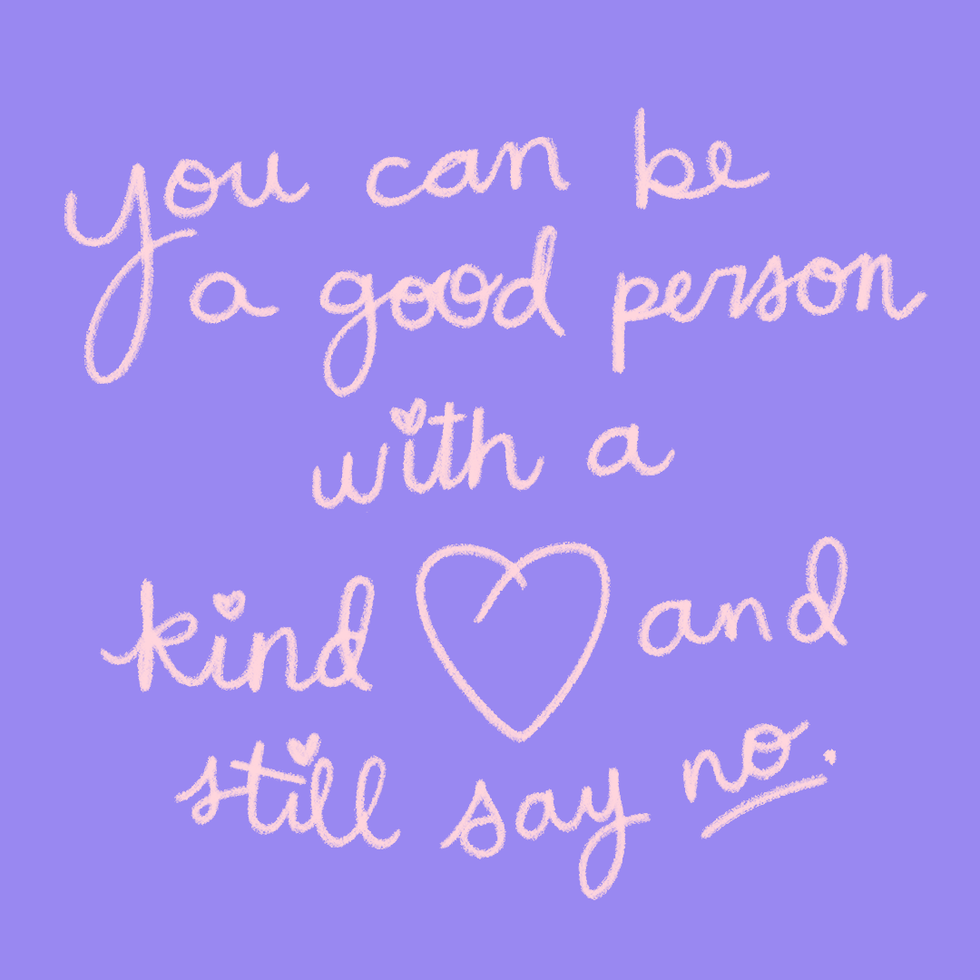 You can be a good person with a kind heart and still say no