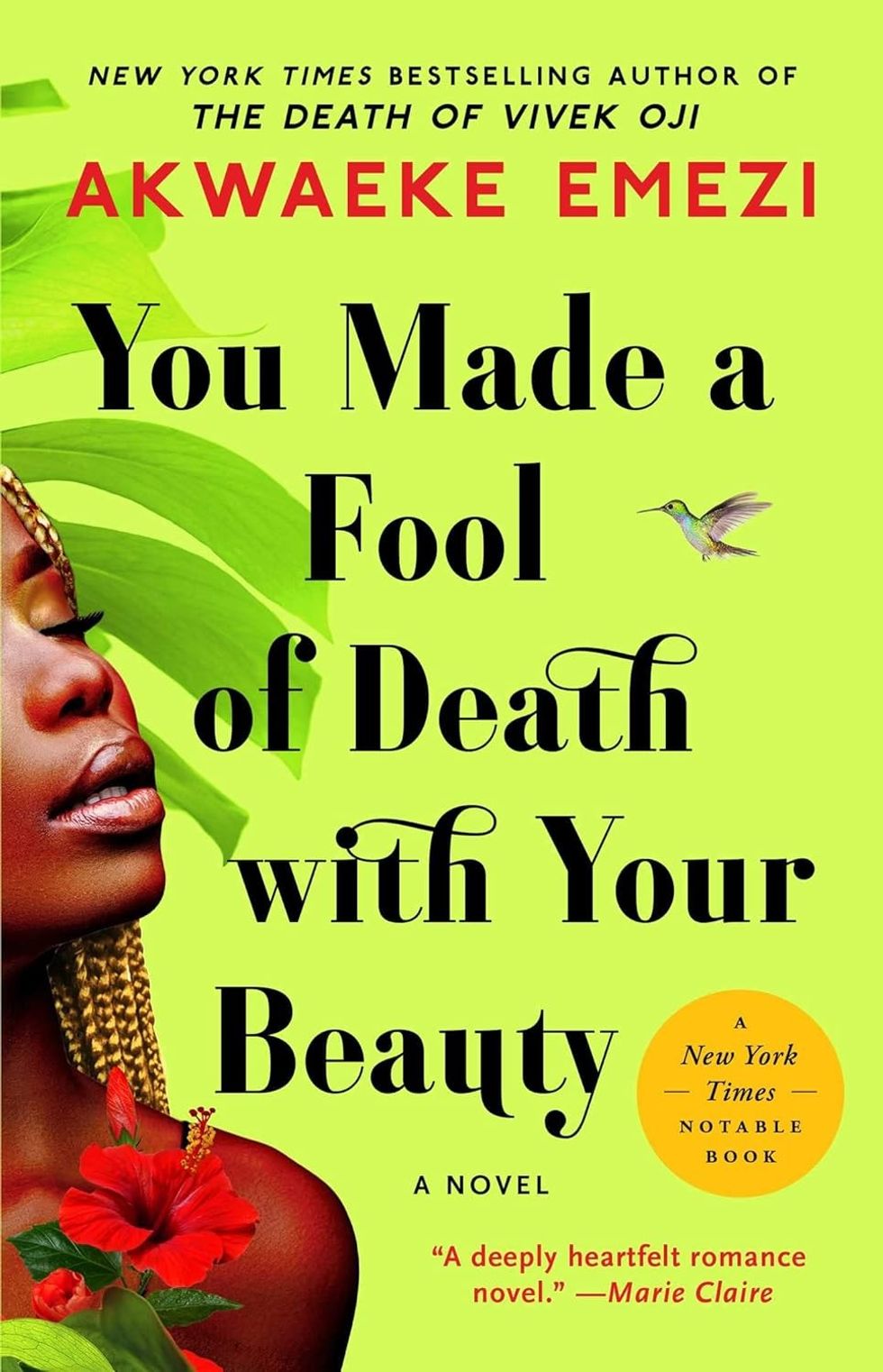 You Made a Fool of Death with Your Beauty\u200b by Akwaeke Emezi