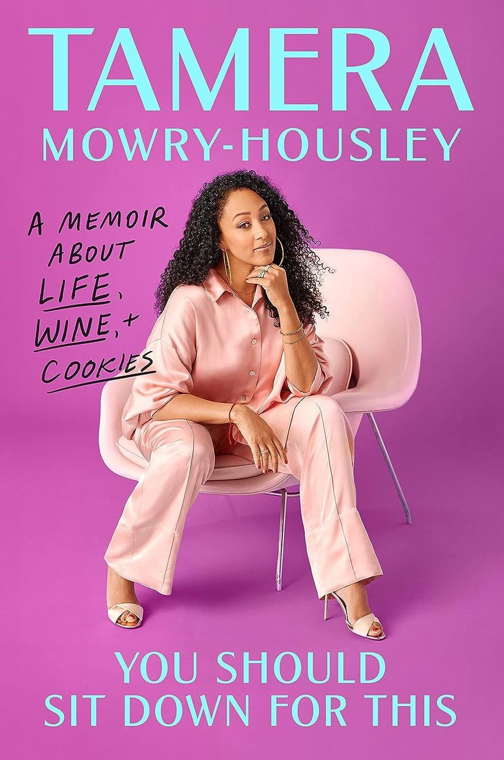 "You Should Sit Down For This" by Tamera Mowry-Housley