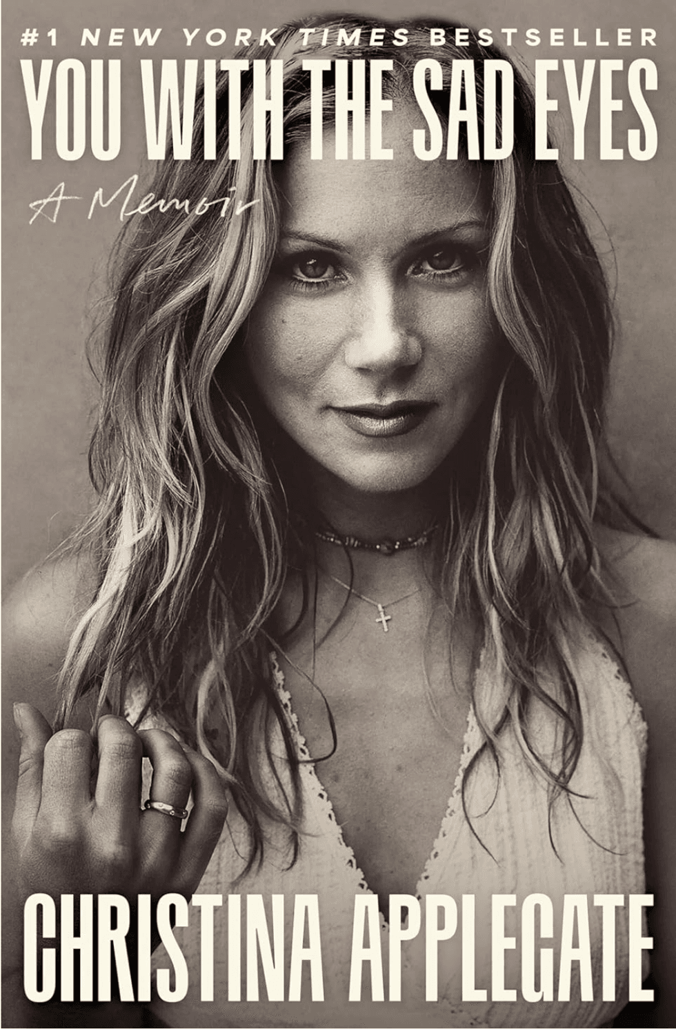You with the Sad Eyes by Christina Applegate